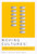 Moving Cultures (Mobile Communication in Everyday Life) by André H. Caron, Letizia Caronia, 9780773532304