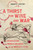 A Thirst for Wine and War (The Intoxication of French Soldiers on the Western Front) by Adam D. Zientek, 9780228019930