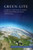 Green-lite (Complexity in Fifty Years of Canadian Environmental Policy, Governance, and Democracy) by G. Bruce Doern, Graeme Auld, Christopher Stoney, 9780773545823