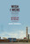 Wish I Were Here (Boredom and the Interface) by Mark Kingwell, 9780228028000