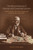 The Moral Mapping of Victorian and Edwardian London (Charles Booth, Christian Charity, and the Poor-but-Respectable) by Thomas R.C. Gibson-Brydon, 9780773546875