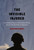 The Invisible Injured (Psychological Trauma in the Canadian Military from the First World War to Afghanistan) by Adam Montgomery, 9780773549951
