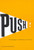 Push! (The Struggle for Midwifery in Ontario) by Ivy Lynn Bourgeault, 9780773530256