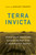 Terra Invicta (Ukrainian Wartime Reimaginings for a Habitable Earth) by Adrian Ivakhiv, 9780228025832