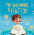To Become a Hafidh by Hamza Ghia, Nihal Nada, 9781917068987