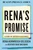 Rena's Promise (A Story of Sisters in Auschwitz) by Rena Kornreich Gelissen, Heather Dune Macadam, 9780807026397