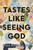 Tastes Like Seeing God (A Novel) by Nina Michiko Tam, 9798217061464