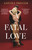 A Fatal Love by Louisa Treger, 9781037209833