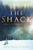 The Shack (Deluxe Edition) (Where Tragedy Confronts Eternity) by Wm. Paul Young, 9781546012221