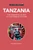 Tanzania - Culture Smart! (The Essential Guide to Customs & Culture) by Richard Mabala, 9781787023857