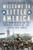 Welcome to Little America (Life and Death on the Bomber Bases of the Eighth Air Force) by Hattie Hearn, 9781803998701