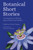 Botanical Short Stories (Contemporary Writing about Plants and Flowers) by Emma Timpany, Sarah Jane Humphrey, 9781837052165