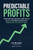 Predictable Profits (Transform Your Business from One-Off Sales to Recurring Revenue with Memberships and Subscriptions) by Stu McLaren, 9798318605185