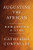 Augustine, the African by Catherine Conybeare, 9781324099888