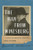The Man from Winesburg (A Life of Sherwood Anderson) by Bruce Falconer, 9781324020769