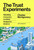 The Trust Experiments (Rebuilding Connection in a World Designed to Divide Us) by Charles Montgomery, 9780374611583