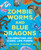 Zombie Worms and Blue Dragons: Celebrating 100 Iconic Life Forms by Ben Garrod, Emily Higgs, 9781035917235