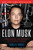 Elon Musk (Tesla, SpaceX, and the Quest for a Fantastic Future) by Ashlee Vance, 9780062301253