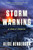 Storm Warning (A Novel of Suspense) by Alice Henderson, 9780063371880