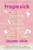 Tropesick (A Novel) by Lauren Okie, 9780063479616
