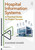 Hospital Information System (HIS) Project Success (A Practical Guide in the Digital Era) by Shahram Gharib, 9781041349440