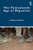 The Postcolonial Age of Migration by Ranabir Samaddar, 9780367342579