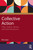 Collective Action (Tribes, Empires, Nations, and Protest Movements) by Bill Jordan, 9781032308876