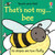 That's not my bee. by Fiona Watt, Rachel Wells, 9781806461165