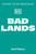 Bad Lands (The Geography of Cities That Shouldn't Exist-and Why They Do) by Geoff Gibson, 9798217128921