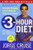 The 3-Hour Diet (TM) (Lose up to 10 Pounds in Just 2 Weeks by Eating Every 3 Hours!) by Jorge Cruise, 9780061237195