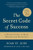 The Secret Code of Success (7 Hidden Steps to More Wealth and Happiness) by Noah St. John, 9780061715747