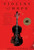 Violins of Hope (Violins of the Holocaust--Instruments of Hope and Liberation in Mankind's Darkest Hour) by James A. Grymes, 9780062246837