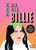 Be Bad, Be Bold, Be Billie (Live Life the Billie Eilish Way) by Scarlett Russell, 9780063055278