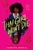 That Girl Won't Die by Jumata Emill, 9798217124275