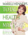 Marilu Henner's Total Health Makeover (Ten Steps to Your BEST Body) by Marilu Henner, Laura Morton, 9780060988784