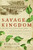 Savage Kingdom (The True Story of Jamestown, 1607, and the Settlement of America) by Benjamin Woolley, 9780060090579