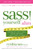 S.A.S.S. Yourself Slim (Conquer Cravings, Drop Pounds, and Lose Inches) by Cynthia Sass, 9780061974656
