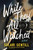 While They All Watched by Sulari Gentill, 9781464266867