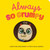 Always So Grumpy by Erin Guendelsberger, Nicola Anderson, 9781464298196