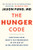 The Hunger Code (Resetting Your Body's Fat Thermostat in the Age of Ultra-Processed Food) by Dr. Jason Fung, 9781778404832
