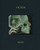Victor Man: The Absence That We Are by Karl Holmqvist, Constantin Brailoiu, Georg Trakl, 9781644231845
