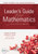 Leader's Guide for Mathematics in a PLC at Work ((A collaborative leadership guide for mathematics)) by Timothy D. Kanold, Matthew R. Larson, Mona Toncheff, Brian Buckhalter, 9798893741353