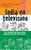 India On Television ( Hb ) by Nalin Mehta, 9788172237264