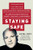 Staying Safe (The Complete Guide to Protecting Yourself, Your Family, and Your Business) by Juval Aviv, 9780060735203