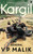 Kargil (From Surprise To Victory) by V Malik, 9788172239671