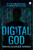 Digital God by Nikhilkumar Singh, 9789350296820