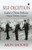 Self-Deception (India's China Policies) by Arun Shourie, 9789351160939