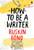 How to Be a Writer by Ruskin Bond, 9789353579371