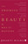The Promise of Beauty and Why It Matters by Shakti Maira, 9789352641673