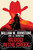 Blood in the Creek (A Novel of the Montana Gold Rush) by William W. Johnstone, J.A. Johnstone, 9780786052271